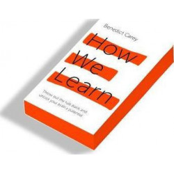 How We Learn : Throw out the rule book and unlock your brain's potential9781447286349