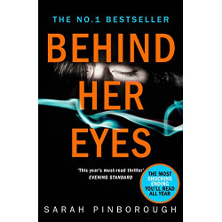 Behind Her Eyes: The Sunday Times-sarah pinborough